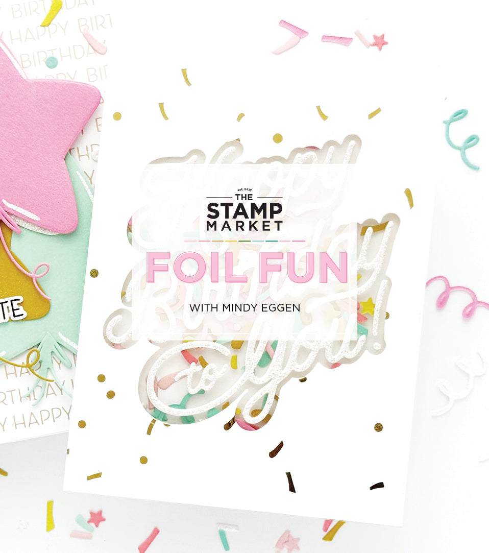 FOIL FUN WITH MINDY EGGEN