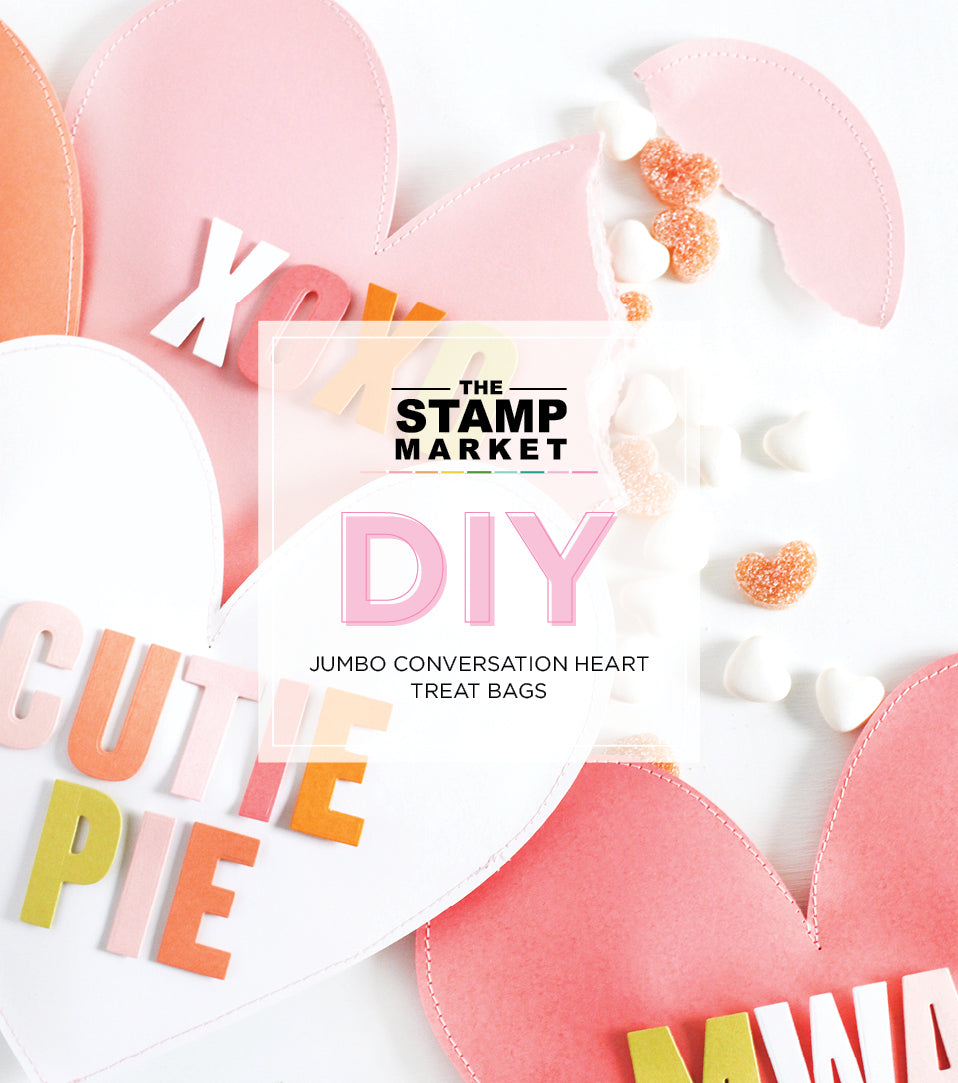 DIY JUMBO CONVERSATION HEARTS