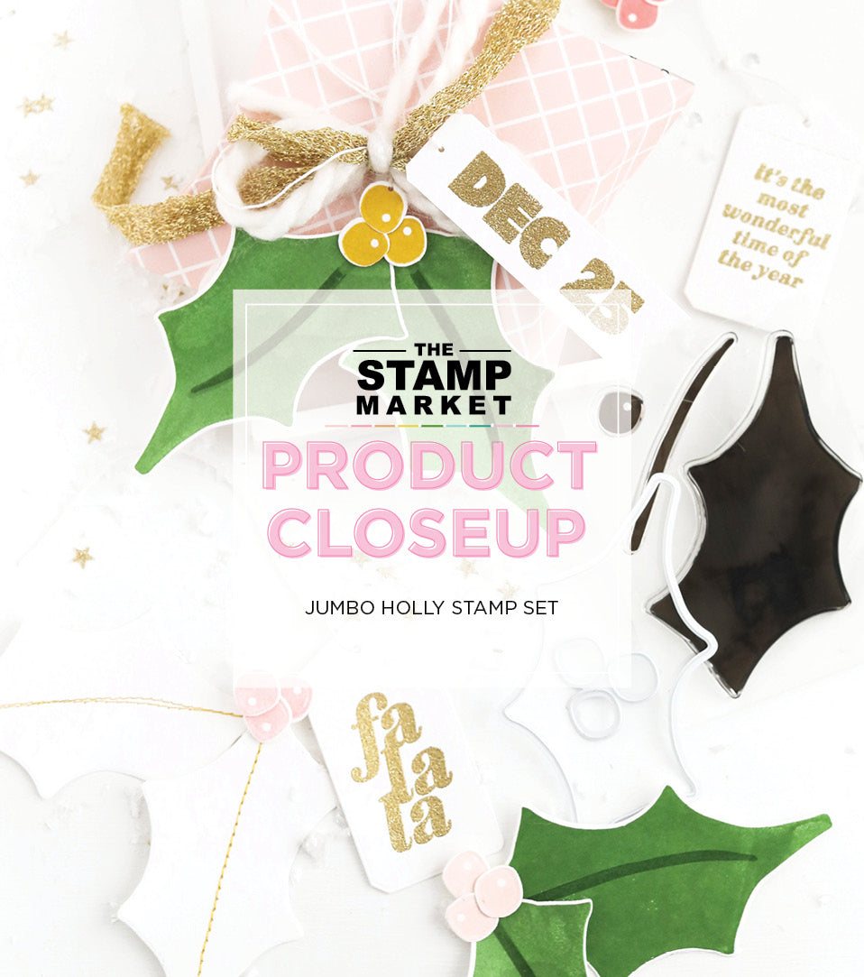 JUMBO HOLLY STAMP SET