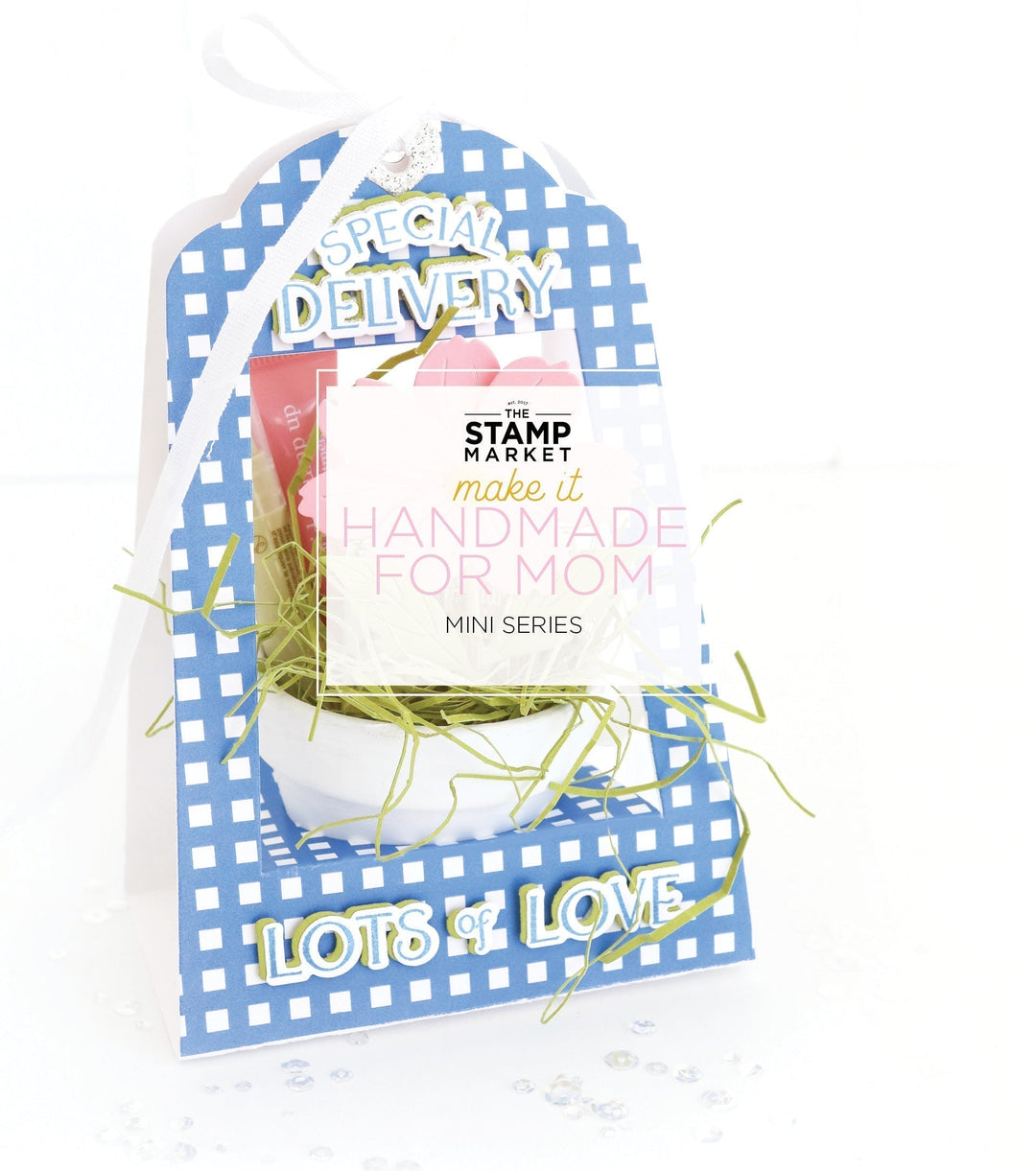MAKE IT HANDMADE FOR MOM (DAY 1)