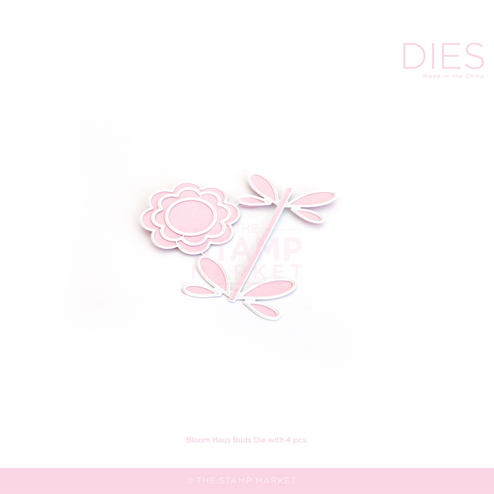 BLOOM HAUS BUDS DIE