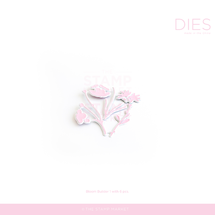 BUILDER BLOOMS 1 DIE
