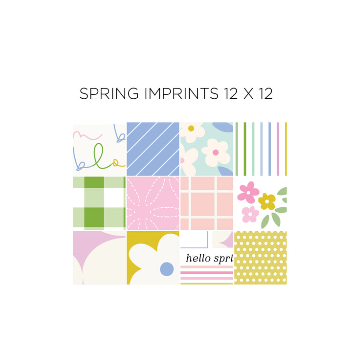 SPRING IMPRINTS 12 X 12 PATTERNS