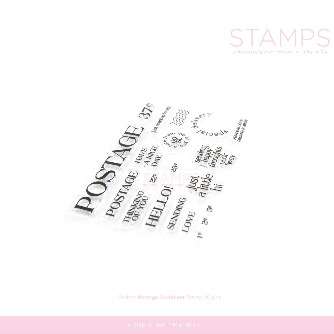 PERFECT POSTAGE SENTIMENTS STAMP
