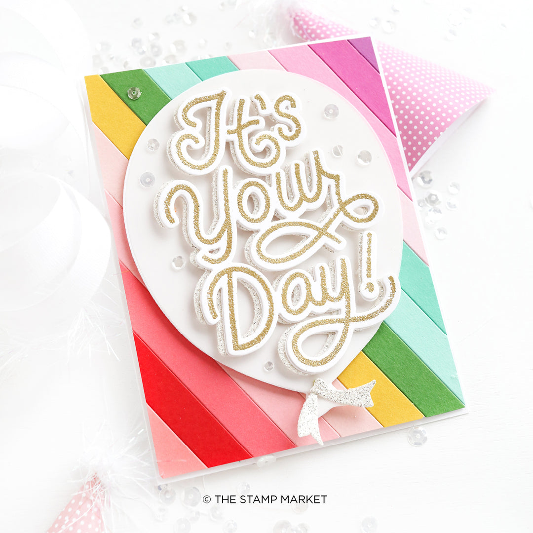 IT'S YOUR DAY STAMP